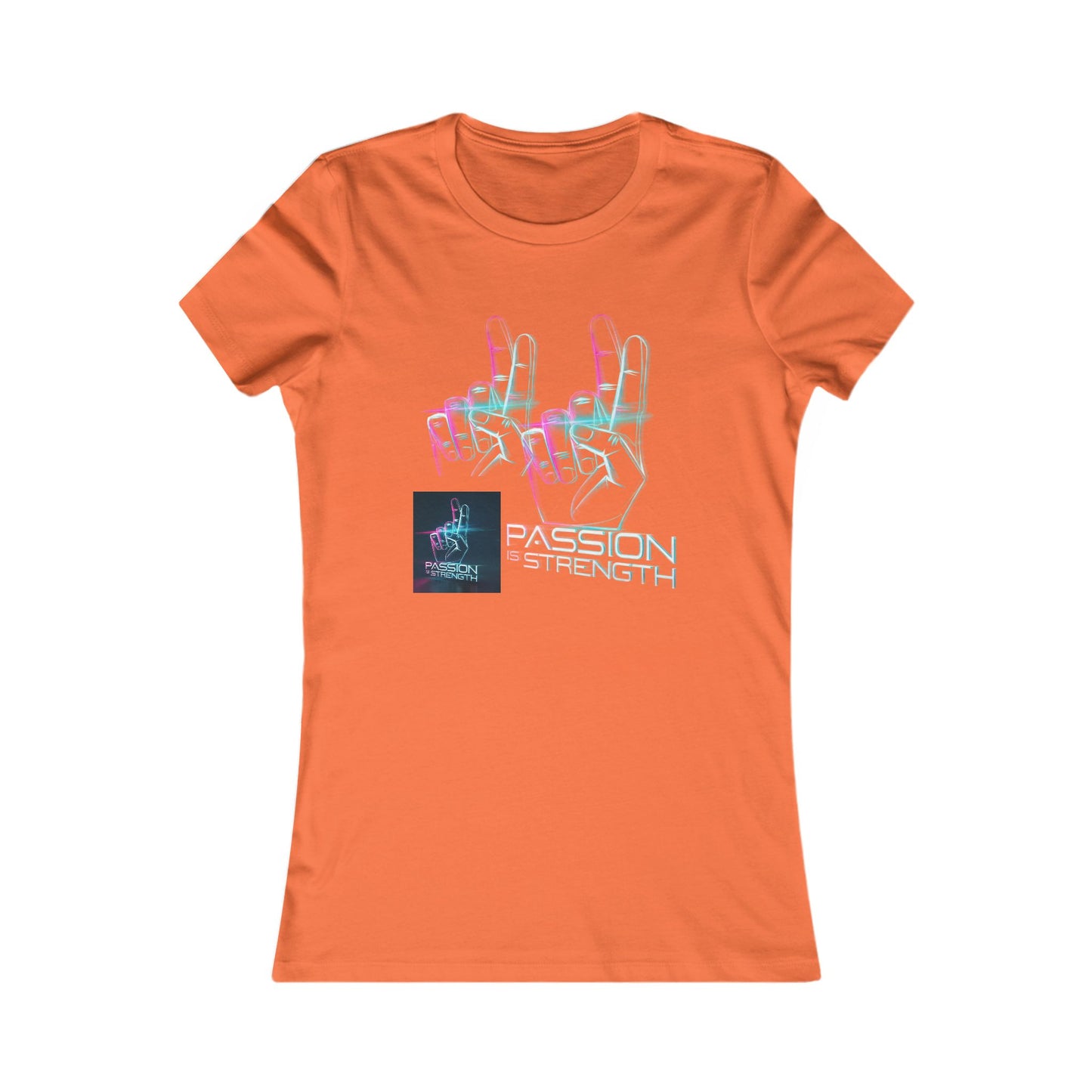 Passion Is Strength Women’s Tee — Retro Neon Hand Graphic