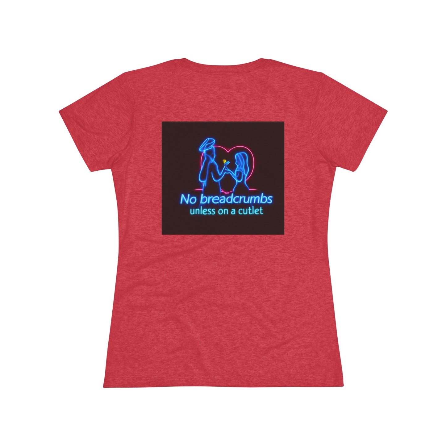 “No Breadcrumbs Unless on a Cutlet” Womens Tee — Funny Neon Cat & Rooster Graphic T-Shirt