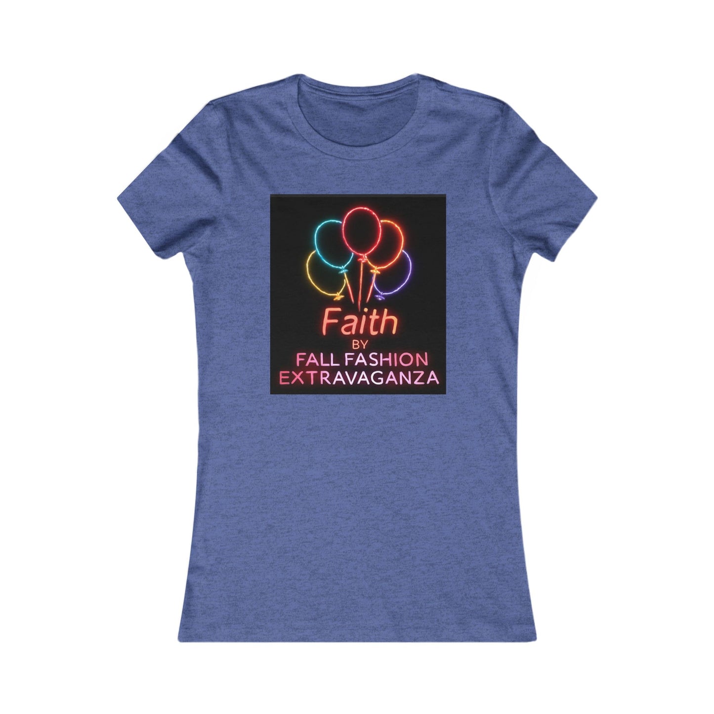 Faith Fall Fashion Extravaganza Women's Tee — Neon Balloon Graphic