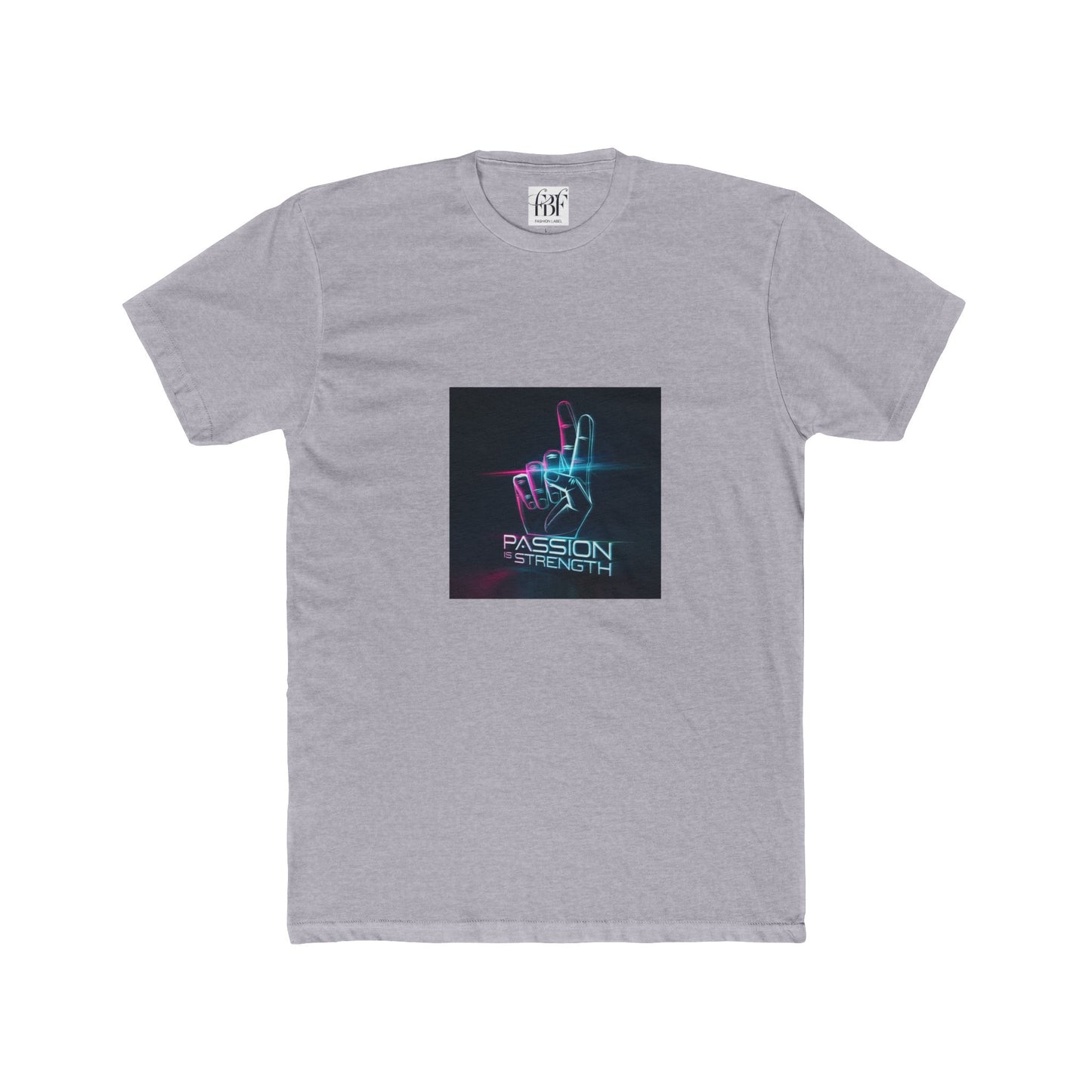 Passion Is Strength Neon Hand T-Shirt
