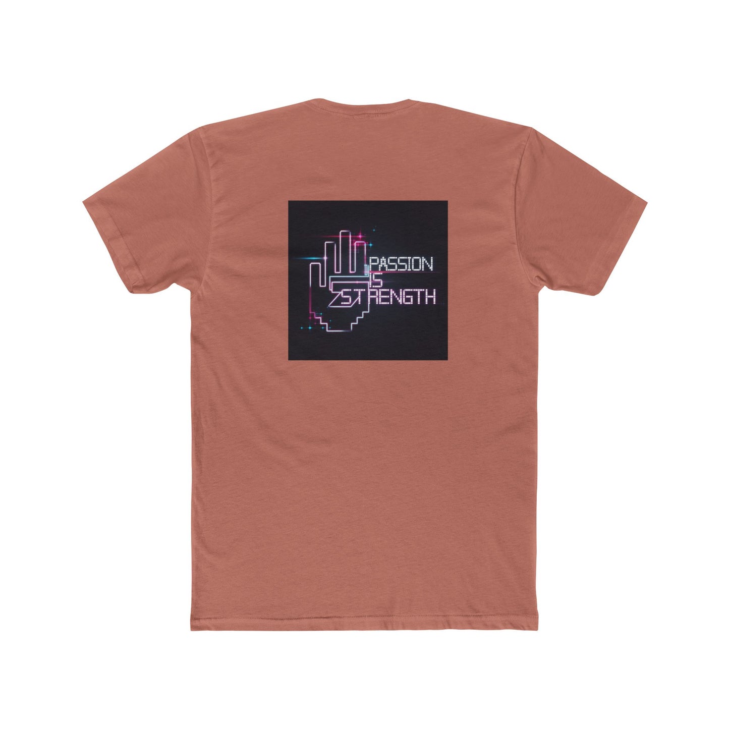 Passion Is Strength Neon Hand T-Shirt