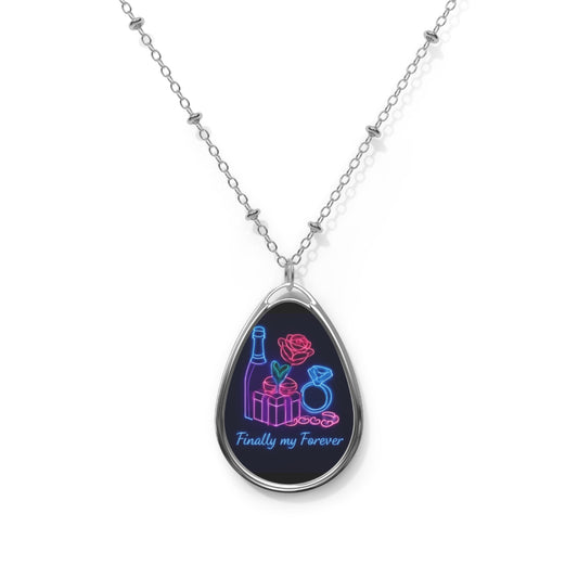 Oval Necklace — 'Finally My Forever' Neon Bridal Pendant