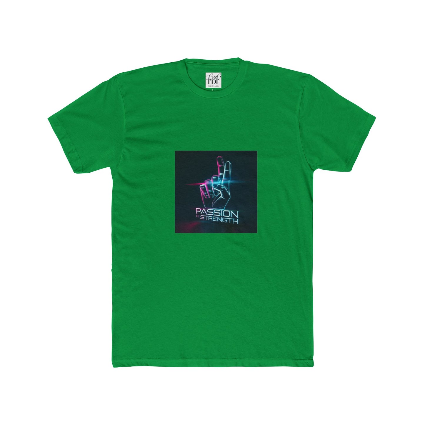 Passion Is Strength Neon Hand T-Shirt
