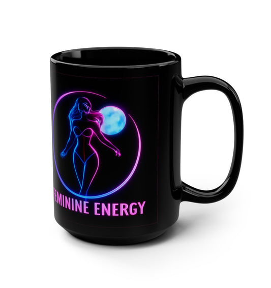 Feminine Energy Black Mug, Empowering Coffee Cup, 15oz, Yoga Gifts for Women, Inspirational Drinkware, Self-Care Essentials