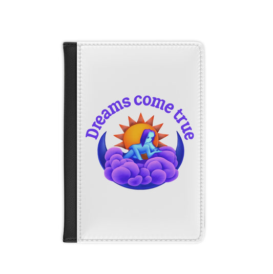Dreams Come True Passport Cover | Travel Accessory, Gift for Wanderlust, Plane Travel Essentials, Vacation Must-Have, Unique Luggage Holder