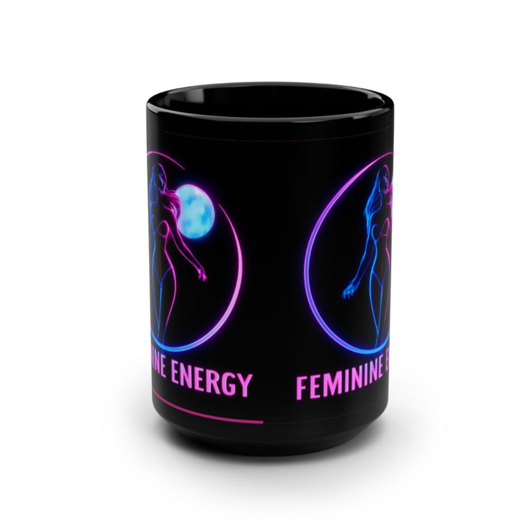 Feminine Energy Black Mug, Empowering Coffee Cup, 15oz, Yoga Gifts for Women, Inspirational Drinkware, Self-Care Essentials