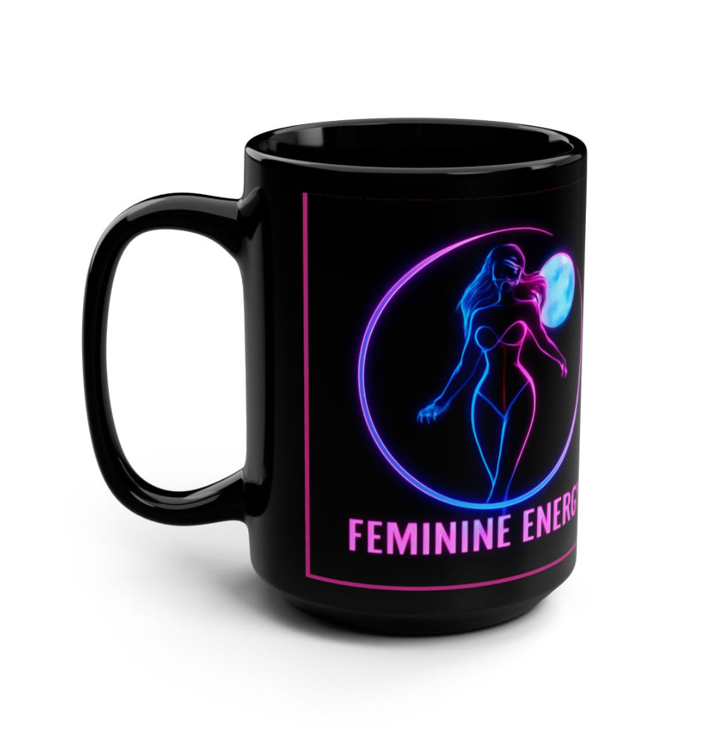 Feminine Energy Black Mug, Empowering Coffee Cup, 15oz, Yoga Gifts for Women, Inspirational Drinkware, Self-Care Essentials